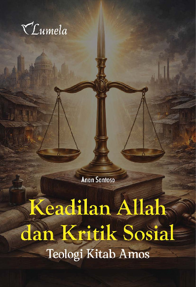 Cover buku Keadilan Allah dan Kritik Sosial; Teologi Kitab Amos